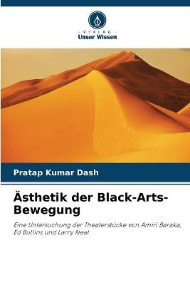 Ästhetik der Black-Arts-Bewegung - Pratap Kumar Dash - cover