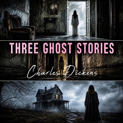 Three Ghost Stories