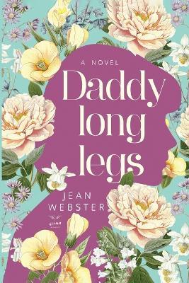 Daddy Long Legs - Jean Webster - cover