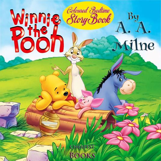 Winnie The Pooh - A. A. Milne,E. H. Shepard,Su Yapicioglu - ebook