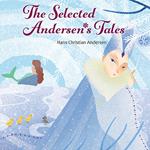 The Selected Andersen's Tales