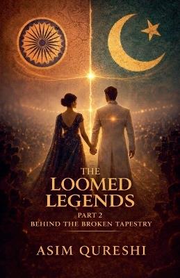 Behind The Broken Tapestry - Asim Qureshi - cover