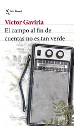 El campo a fin de cuentas no es tan verde