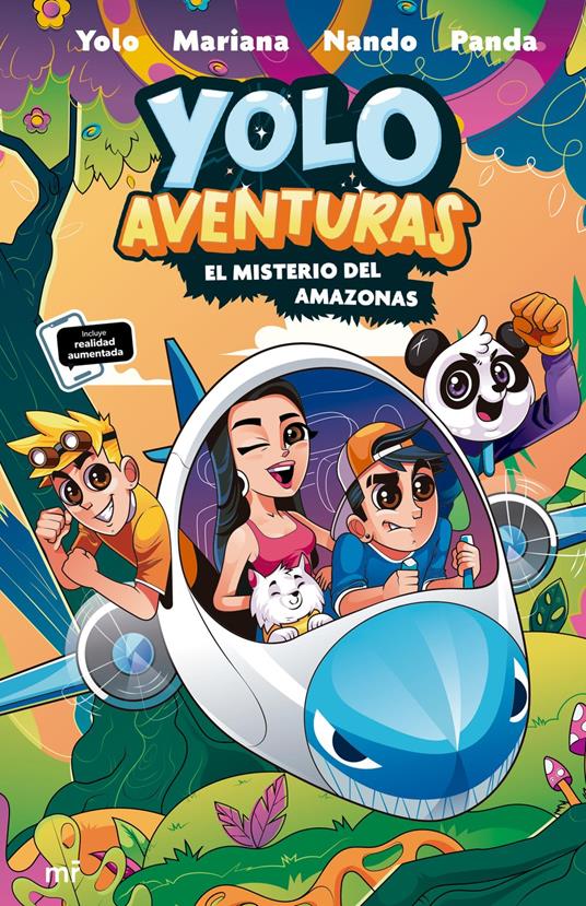 Yolo Aventuras 2. El misterio del Amazonas - Mariana,Nando,Panda,Yolo - ebook