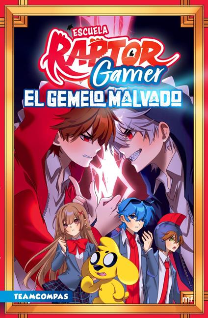 Escuela RaptorGamer 2. El gemelo malvado - Raptor Gamer - ebook