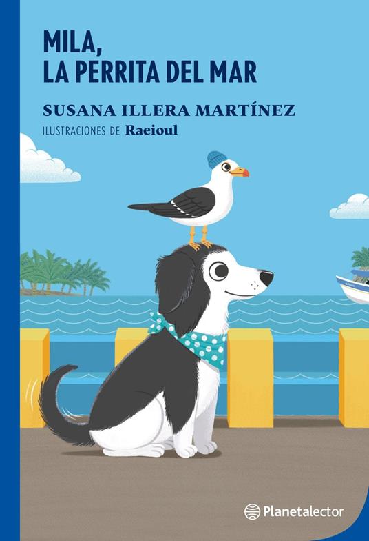 Mila, la perrita del mar - Susana Illera - ebook