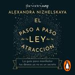 El paso a paso de la ley de la atracción