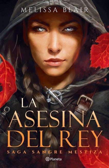 La asesina del Rey - Melissa Blair - ebook