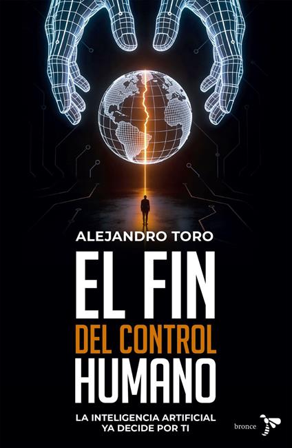 El fin del control humano