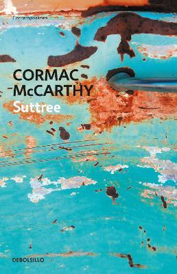 Suttree (Spanish Edition) - Cormac McCarthy - cover