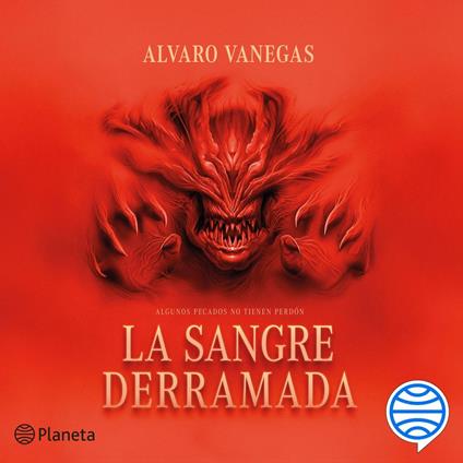 La sangre derramada