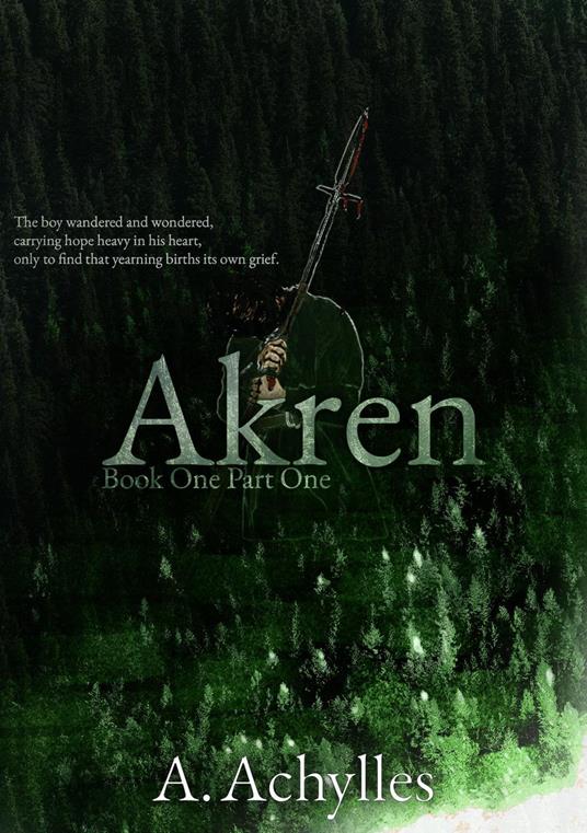 Akren Book One: Part One