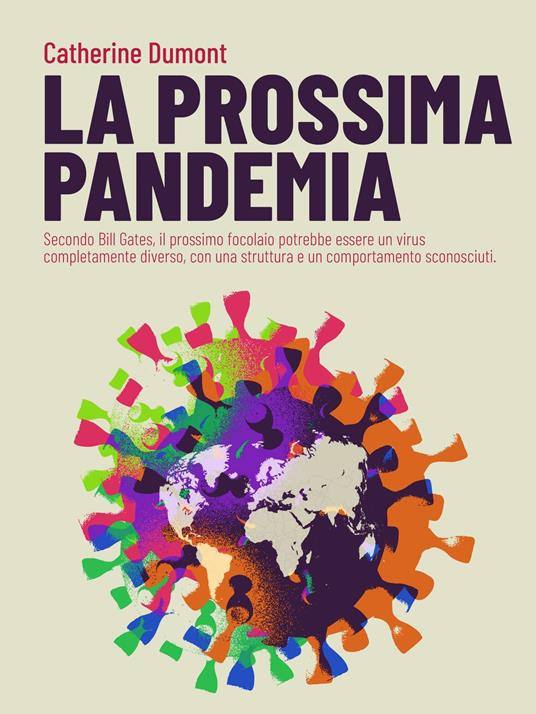 La prossima pandemia - Catherine Dumont - ebook