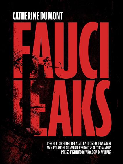 Fauci Leaks - Catherine Dumont - ebook