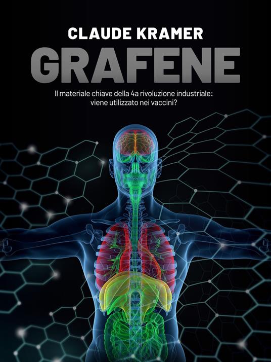 Grafene - Claude Kramer - ebook