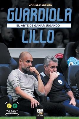 Guardiola - Lillo - Daniel Herrera Pagador - cover