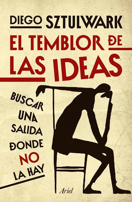 El temblor de las ideas