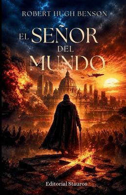 El señor del mundo - Robert Benson - cover