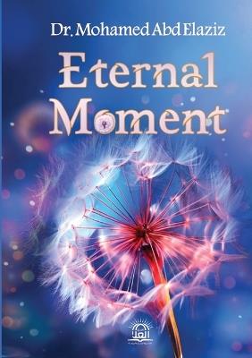 Eternal Moment - Mohammad Abd El-Aziz - cover