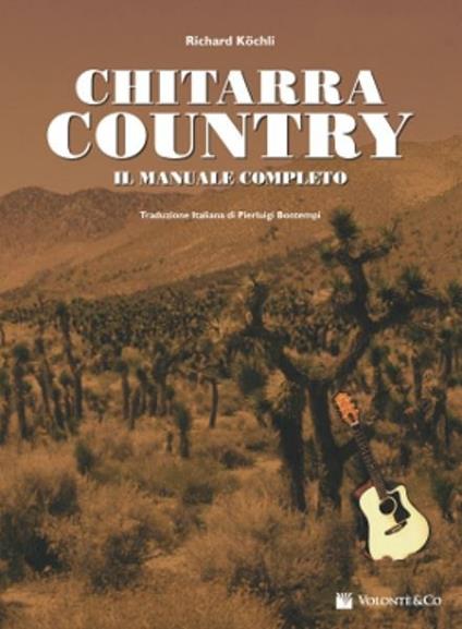  Richatd Kochli. Chitarra Country Il Manuale Completo + Cd - copertina