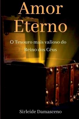 Amor Eterno - Damsceno Sirleide - cover