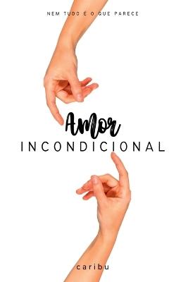 Amor Incondicional - Caribu - cover
