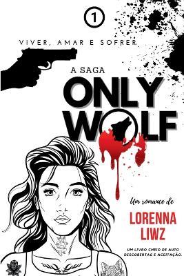 Only Wolf - Liwz Lorenna - cover