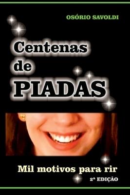Centenas De Piadas - Savoldi Os Rio - cover