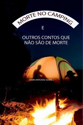 Morte No Camping - Gomes Ivair - cover