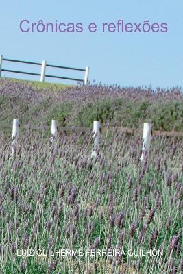 Cr nicas E Reflex es - Guilhon Luiz - cover