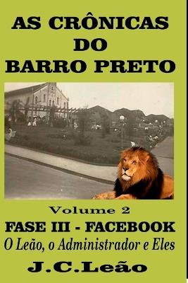 As Crônicas Do Barro Preto - Volume 2 - Leão J - cover