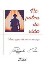 No Palco Da Vida
