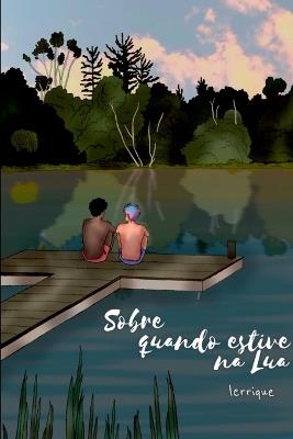 Sobre Quando Estive Na Lua (vers o Carla) - Lerrique - cover