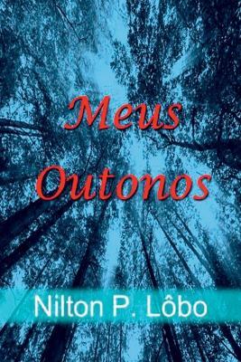 Meus Outonos - Lobo Nilton - cover