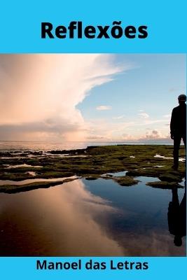 Reflex?es - Letras Manoel - cover