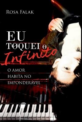 Eu Toquei O Infinito - Falak Rosa - cover