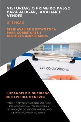 Vistoriar - O Primeiro Passo Para Alugar, Avaliar E Vender - Menezes Luizângele - cover