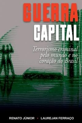 Guerra Capital - J?nior Renato - cover