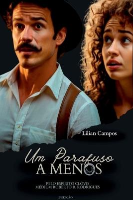 Um Parafuso A Menos - Lilian Campos - cover