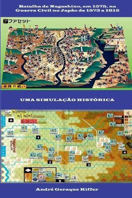 Ibs Batalha De Nagashino Em 1575 Na Guerra Civil No Jap?o De