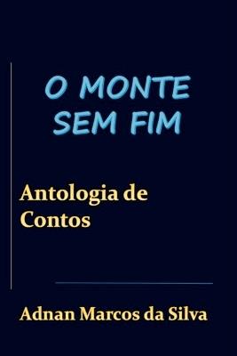 O Monte Sem Fim - Silva Adnan - cover
