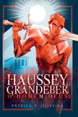 Haussey Grandeber - Oliveira Patrick - cover