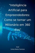 Intelig?ncia Artificial Para Empreendedores: Como Se Tornar