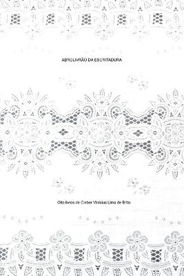 Abrolivr?o Da Escritadura - Brito Cleber - cover