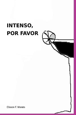 Intenso, Por Favor - Morato Elisson - cover