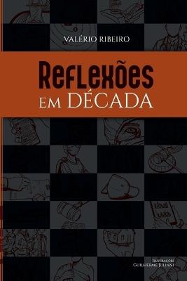 Reflex?es Em D?cada - Ribeiro Val?rio - cover