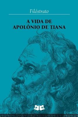 A Vida De Apol?nio De Tiana - Fil?strato - cover