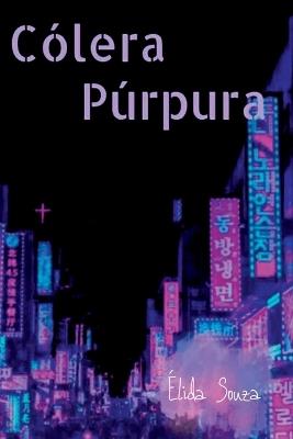 C?lera P?rpura - Souza ?lida - cover