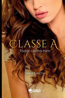 Classe A - Mota Tamiris - cover