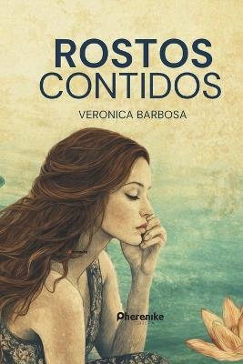 Rostos Contidos - Veronica Barbosa - cover